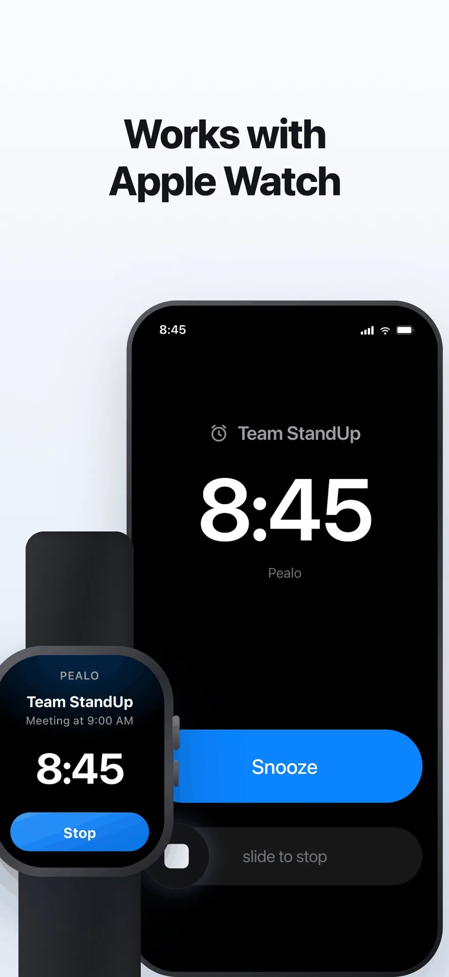 A Pealo alarm for Team StandUp ringing at 8:45 on an iPhone and on an Apple Watch, with a Stop button on the watch.